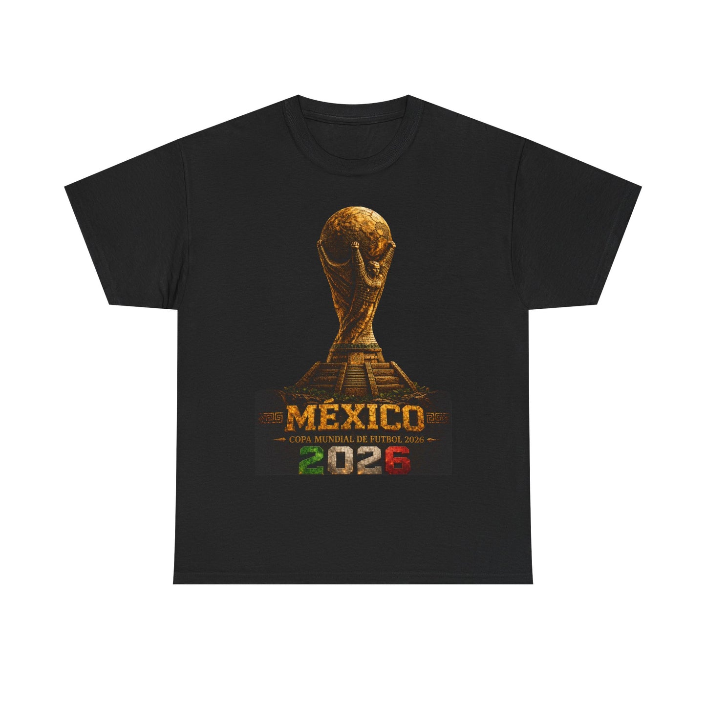 Mexico 2026 World Cup Tee – Mexico Lindo y Querido